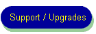 Support / Upgrades
